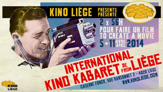 Kino Kabaret de Liège 2014